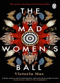 The Mad Women´s Ball