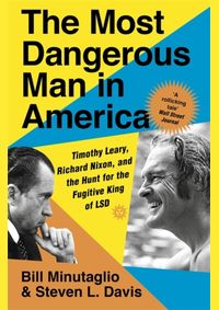 Kniha The Most Dangerous Man in America