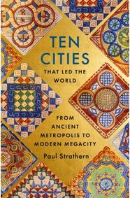 Kniha Ten Cities that Led the World