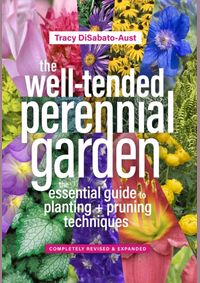 Kniha The Well tended Perennial Garden