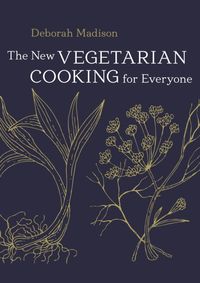 Kniha New Vegetarian Cooking for Everyone