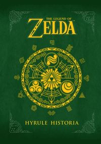 Kniha Legend Of Zelda The Hyrule Historia