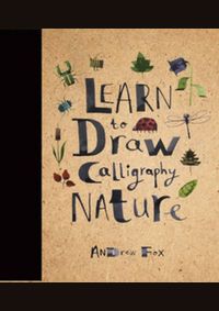 Kniha Learn to Draw Calligraphy Nature
