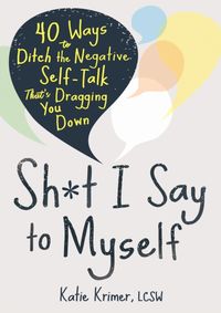 Kniha Sh*t I Say to Myself
