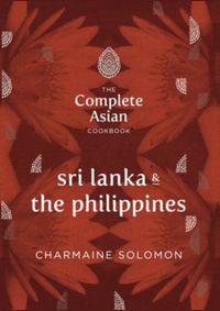 Kniha Complete Asian Cookbook Series: Sri Lanka and The Philippines