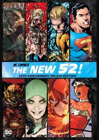DC Comics The New 52 10th Anniversary Deluxe Edition