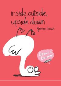Kniha Inside, Outside, Upside Down