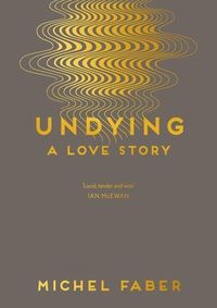 Kniha Undying: A Love Story