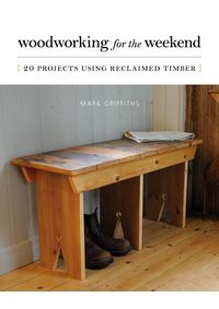 Kniha Woodworking for the Weekend
