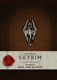 Kniha The Elder Scrolls V Skyrim The Skyrim Library Vol II Man, Mer and Beast