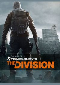 Kniha The Art of Tom Clancys The Division