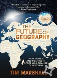 Kniha The Future of Geography