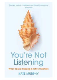 Kniha You’re Not Listening