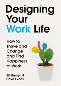 Kniha Designing Your Work Life