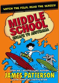 Middle School: Escape to Australia