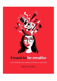 Kniha I Want to be Creative