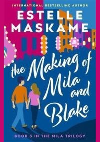 Kniha The Making of Mila and Blake