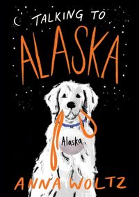 Kniha Talking to Alaska