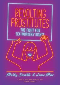 Kniha Revolting Prostitutes