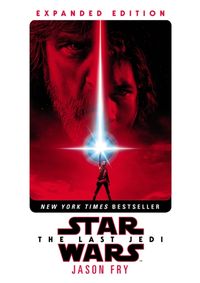 Kniha The Last Jedi: Expanded Edition (Star Wars)