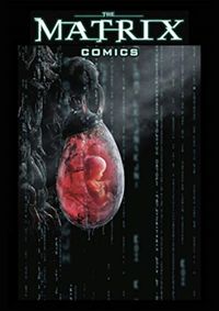The Matrix Comics 20th Anniversary Edition