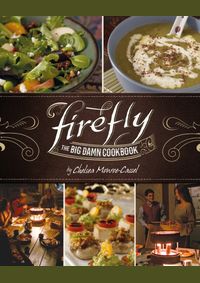 Kniha Firefly - The Big Damn Cookbook