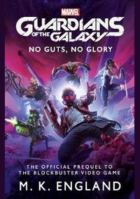 Kniha Marvels Guardians of the Galaxy No Guts No Glory