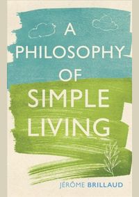 Kniha Philosophy of Simple Living