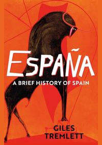 Kniha Espana: A Brief History of Spain