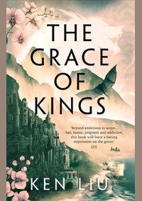 Kniha The Grace of Kings