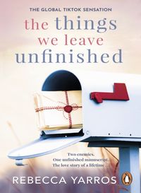 Kniha The Things We Leave Unfinished