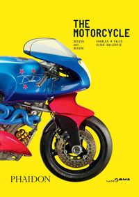 Kniha The Motorcycle: Desire, Art, Design