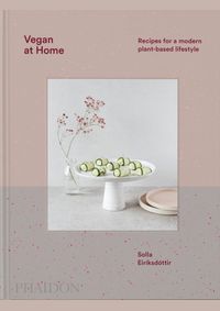 Kniha Vegan at Home : Recipes for a modern plant-based lifestyle