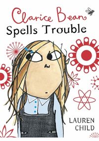 Kniha Clarice Bean Spells Trouble