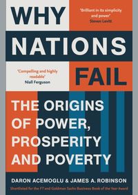 Kniha Why Nations Fail : The Origins of Power, Prosperity and Poverty