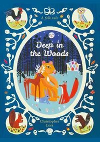 Kniha Deep in the Woods