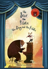 Kniha The Bear, The Piano, The Dog and the Fiddle