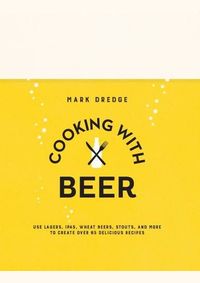 Kniha Cooking with Beer