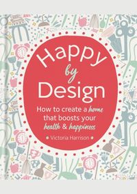 Kniha Happy by Design