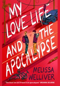 Kniha My Love Life and the Apocalypse