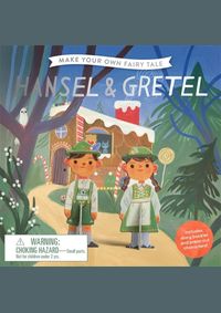 Kniha Make Your Own Fairy Tale: Hansel & Gretel