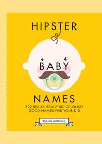 Kniha Hipster Baby Names