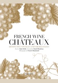 Kniha French Wine Chateaux