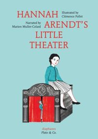 Kniha Hannah Arendts Little Theater