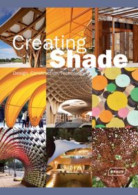 Kniha Creating Shade : Design, Construction, Technology