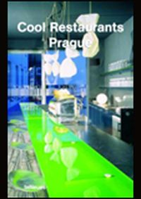 Cool Restaurants Prague