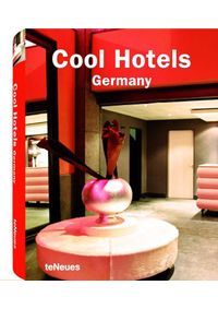 Cool Hotels Germany