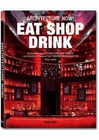 Kniha Architecture Now! Eat Shop Drink