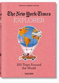 Kniha NYT Explorer. 100 Trips Around the World