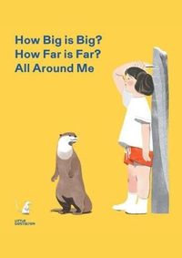 Kniha How Big is Big How Far is Far All around Me